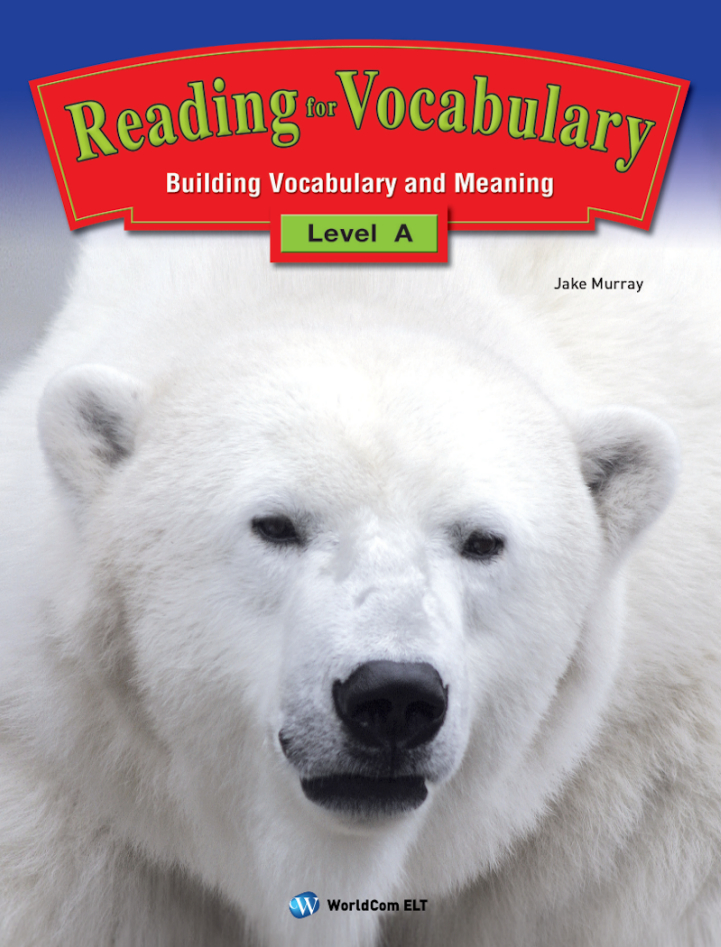 Reading for Vocabulary Level A